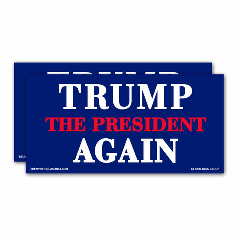 (Pack of 2) Trump The President Again Bumper Sticker